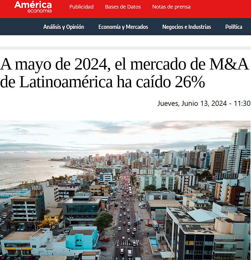 A mayo de 2024, el mercado de M&A de Latinoamrica ha cado 26%